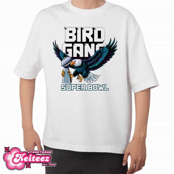 Bird Gane Super Eagles Super Bowl LIX 2024-2025 Trophy Philadelphia Eagles NFL Team Champions T-Shirt