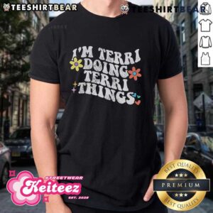 Funny Retro Groovy I’m Terri Doing Terri Things Mother’s Day T-Shirt