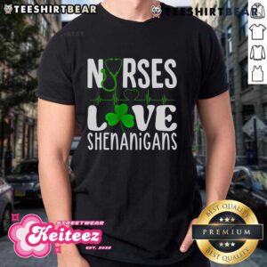 Good Nurses Love Shenanigans St Patrick’s Day T-Shirt