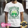 Good The Lucky Club St Patrick’s Day Beer Drinking T-Shirt