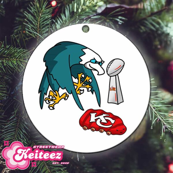 Let’s Eat Kansas City Chiefs Philadelphia Eagles Is Champions Super Bowl LIX NFL Season 2024-2025 Christmas Gift Tree Decorations Ornament