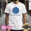 Official Don’t Tread On Me Blue Dot T-Shirt