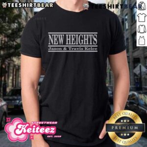 Official The Game X New Heights Jason And Travis Kelce T-Shirt