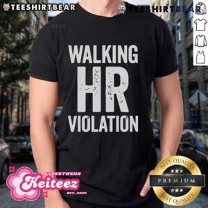 Official Walking HR Violation Vintage Human Resources Nightmare T-Shirt