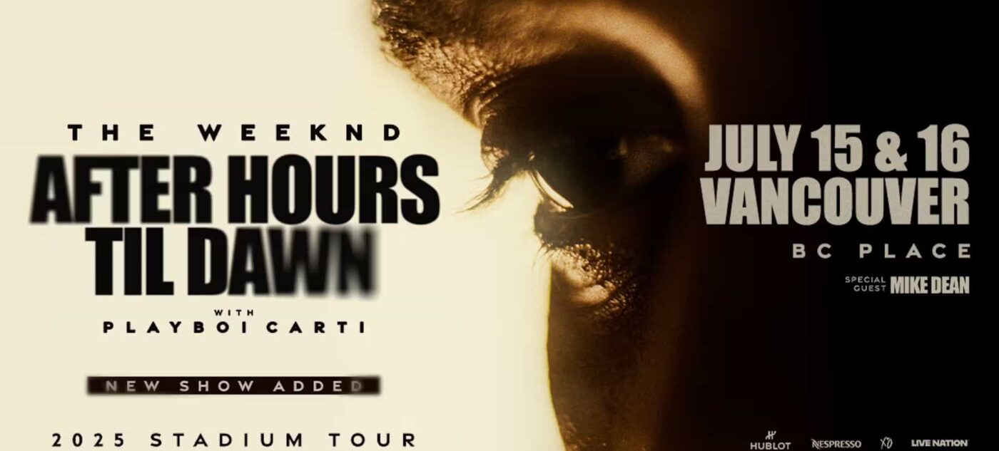 The Weeknd After Hours Til Dawn Tour With Playboi Carti And Mike Dean July 15 2025 At Vancouver BC